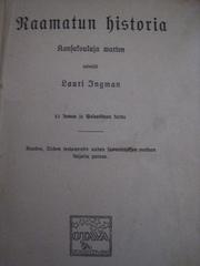 Cover of: Raamatun Historia: Kansakouluja Varten