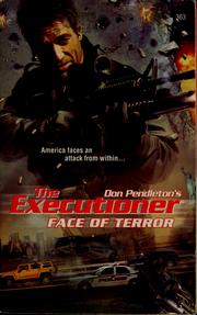 Cover of: Face of terror by Don Pendleton, Don Pendleton