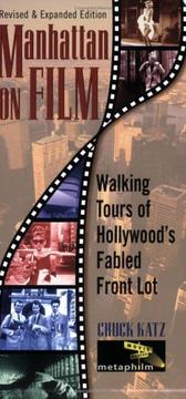 Cover of: Manhattan on film: walking tours of Hollywood's fabled front lot