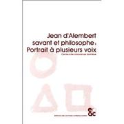 Cover of: Jean d'Alembert, savant et philosophe : Portrait à plusieurs voix by Centre international de synthèse., Bourguet