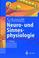 Cover of: Neuro- und Sinnesphysiologie