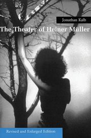 Cover of: The Theater of Heiner Muller by Jonathan Kalb