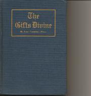 The gifts divine (1925 edition)