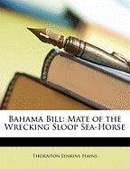 Cover of: Bahama Bill by 