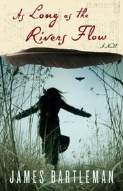 Cover of: As Long As The River Flows