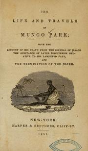 Cover of: The life and travels of Mungo Park