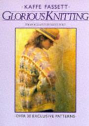 Cover of: Glorious Knitting by Kaffe Fassett