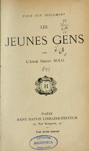 Cover of: Les jeunes gens by Henry Bolo, Henry Bolo