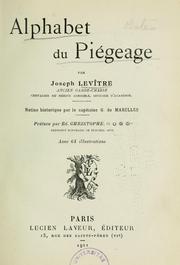 Cover of: Alphabet du piégeage by Joseph Levître, Joseph Levître