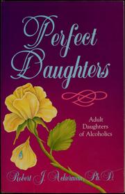 Cover of: Perfect daughters by Robert J. Ackerman