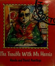 Cover of: The trouble with Mr Harris | Ronda Armitage