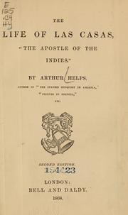 Cover of: The life of Las Casas: "the apostle of the Indies".