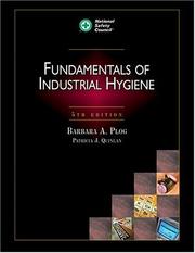 Fundamentals of industrial hygiene by Barbara A. Plog, Patricia Quinlan