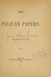 The pelican papers by Gerard, James W.