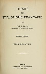 Cover of: Traité de stylistique française by Charles Bally