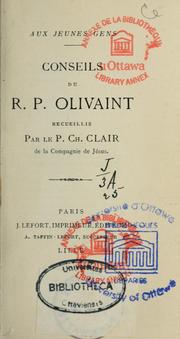 Cover of: Conseils du R. P. Olivaint by Pierre Olivaint