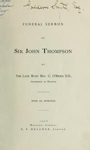 Cover of: Funeral sermon on Sir John Thompson