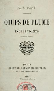 Cover of: Coups de plume indépendants by A. J. Pons
