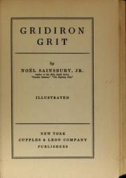 Cover of: Gridiron Grit by Noel Sainsbury