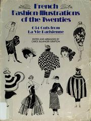 Cover of: French fashion illustrations of the twenties by edited and arranged by Carol Belanger Grafton.