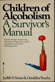 Cover of: Children of alcoholism: a survivor's manual