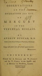 Cover of: Observations on the operation and use of mercury in the venereal disease