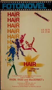 Cover of: Hair: the film : based on the musical play