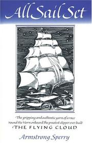 Cover of: All sail set:A Romance of the Flying Cloud