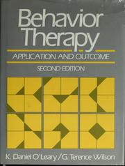 Cover of: Behavior therapy: application and outcome