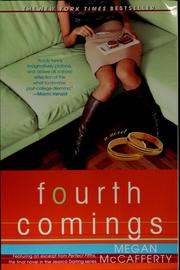 Cover of: Fourth comings: a novel