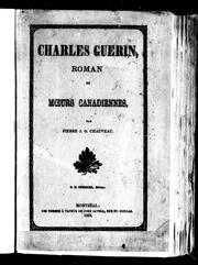 Cover of: Charles Guérin: roman de moeurs canadiennes