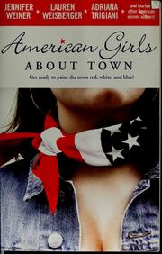Cover of: American girls about town by Jodi Picocell