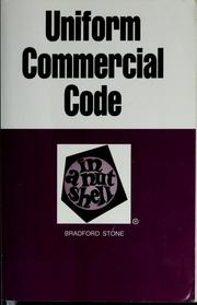 Cover of: Uniform commercial code in a nutshell by Bradford Stone, Bradford Stone