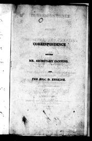 Cover of: Correspondence between Mr. Secretary Canning and the Hon. D. Erskine | George Canning