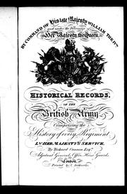 Cover of: Historical record of the Eighty-Sixth, or the Royal County Down Regiment of Foot: containing an account of the formation of the regiment in 1793, and of its subsequent services to 1842
