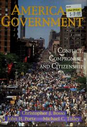 Cover of: American Government: Conflict, Compromise, and Citizenship