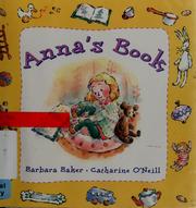 Cover of: Anna's book by Barbara Baker