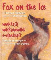 Fox on the Ice by Tomson Highway