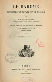 Cover of: La dahomé: souvenirs de voyage et de mission