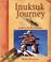 Cover of: Inuksuk journey