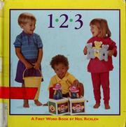 Cover of: 1, 2, 3: a first word book