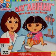 Cover of: Say ahhh! by Phoebe Beinstein