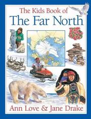 Cover of: The Kids Book of the Far North