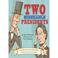Cover of: Two Miserable Presidents