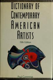 Cover of: Dictionary of contemporary American artists by Paul Cummings, Paul Cummings