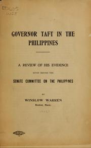 Cover of: Governor Taft in the Philippines by Winslow Warren, Winslow Warren