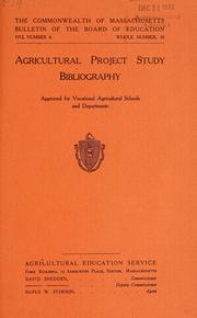 Cover of: Agricultural project study bibliography: approved for vocational agricultural schools and departments