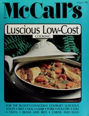 Cover of: McCall's luscious low-cost cooking by by the food editors of McCall's