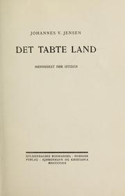 Cover of: Det tabte land: mennesket før istiden.