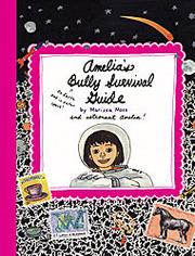 Cover of: Amelia's Bully Survival Guide by 